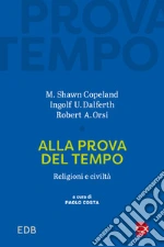Copeland M. Shawn; Dalferth Ingolf U.; Orsi Robert A.; Costa P. (cur.)