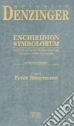 Denzinger Heinrich; Hnermann P. (cur.); Sghirlanzoni A. (cur.); Zaccherini G. B. (cur.)