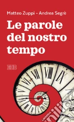Zuppi Matteo Maria; Segr Andrea; Cabri P. (cur.)