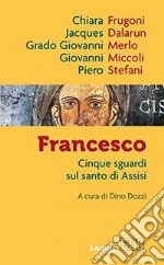 Dalarun Jacques; Frugoni Chiara; Merlo Grado Giovanni; Dozzi D. (cur.)
