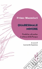 Mazzolari Primo; Sapienza L. (cur.)