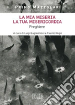 Mazzolari Primo; Guglielmoni L. (cur.); Negri F. (cur.)