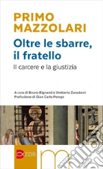 Mazzolari Primo; Bignami B. (cur.); Zanaboni U. (cur.)