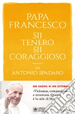 Francesco (Jorge Mario Bergoglio); Spadaro Antonio
