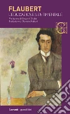 L'educazione sentimentale libro di Flaubert Gustave
