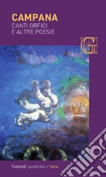 Campana Dino; Bonifazi N. (cur.)