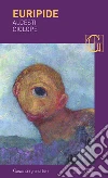 Alcesti-Ciclope. Testo greco a fronte libro di Euripide