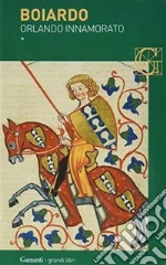Boiardo Matteo Maria; Anceschi G. (cur.)