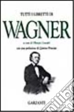 Wagner W. Richard; Cescatti O. (cur.)
