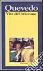 Quevedo y Villegas Francisco G. de; Precht R. (cur.)
