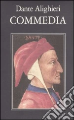 Alighieri Dante; Pasquini E. (cur.); Quaglio A. (cur.)