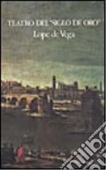 Vega Lope de; Socrate M. (cur.)