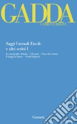Gadda Carlo Emilio; Orlando L. (cur.); Martignoni C. (cur.); Isella D. (cur.)
