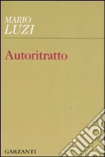 Luzi Mario; Mettel P. A. (cur.); Verdino S. (cur.)