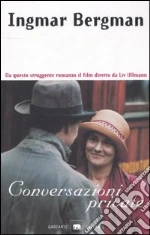 Conversazioni private libro di Bergman Ingmar