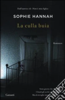 La culla buia libro di Hannah Sophie
