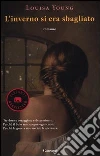 L'inverno si era sbagliato libro di Young Louisa