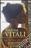 La mamma del sole libro di Vitali Andrea