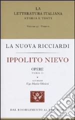 Nievo Ippolito; Olivieri U. M. (cur.)