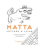 Matta Echaurren R. Sebastin; Laureati Luisa; Gnoli Antonio