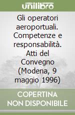 Silingardi G. (cur.); Antonini A. (cur.); Franchi B. (cur.)