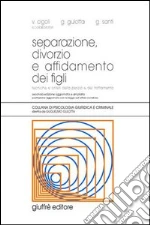 Cigoli V. (cur.); Gulotta G. (cur.); Santi G. (cur.)