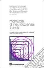 Bianchi A. (cur.); Gulotta G. (cur.); Sartori G. (cur.)