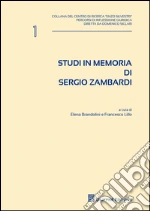 Zambardi Sergio; Brandolini E. (cur.); Lillo F. (cur.)