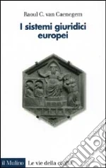 Van Caenegem Raoul C.; Ascheri M. (cur.)