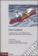 Di Nucci L. (cur.); Galli Della Loggia E. (cur.)