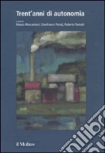 Marcantoni M. (cur.); Postal G. (cur.); Toniatti R. (cur.)