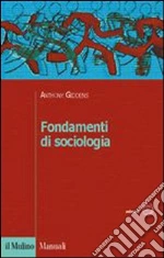 Giddens Anthony; Barbagli M. (cur.); Baldini M. (cur.)