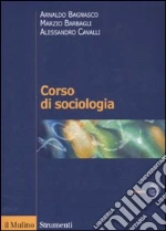 Bagnasco Arnaldo; Barbagli Marzio; Cavalli Alessandro