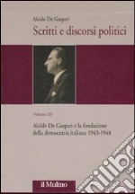 De Gasperi Alcide; Capperucci V. (cur.); Lorenzini S. (cur.)