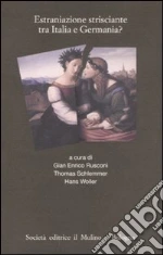 Rusconi G. E. (cur.); Schlemmer T. (cur.); Woller H. (cur.)