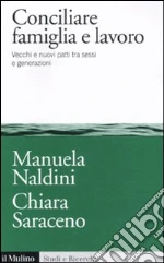 Naldini Manuela; Saraceno Chiara