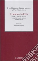Neumann Franz; Marcuse Herbert; Kirchheimer Otto; Laudani R. (cur.)