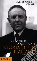 Ciampi Carlo Azeglio; Levi Arrigo