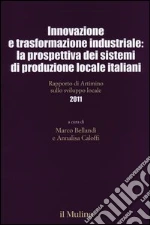 Bellandi M. (cur.); Caloffi A. (cur.)