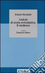 Buonaiuti Ernesto; Mores F. (cur.)