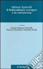 Rognoni Vercelli C. (cur.); Fontana P. G. (cur.); Preda D. (cur.)