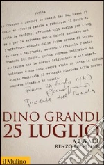 Grandi Dino; De Felice R. (cur.)