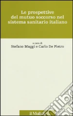 Maggi S. (cur.); De Pietro C. (cur.)