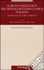 Quadrio Curzio A. (cur.); Fortis M. (cur.)