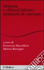 Buccellato F. (cur.); Rescigno M. (cur.)