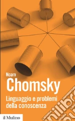 Chomsky Noam; Moro A. (cur.)