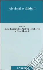 Cantarutti G. (cur.); Ceccherelli A. (cur.); Ruozzi G. (cur.)