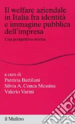 Battilani P. (cur.); Varini V. (cur.); Conca Messina S. A. (cur.)