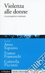 Esposito A. (cur.); Franceschi F. (cur.); Piccinni G. (cur.)