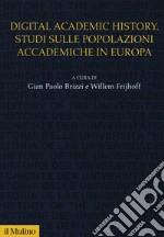 Brizzi G. P. (cur.); Frijhoff W. (cur.)